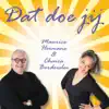 Maurice Hermans & Chaira Borderslee - Dat Doe Jij - Single